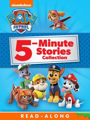 cover image of PAW Patrol 5-Minute Stories Collection